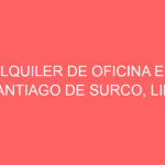 Alquiler de Oficina En Santiago De Surco, Lima Alquiler de Oficina En Santiago De Surco, Lima