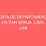 Venta de Departamento En San Borja, Lima – US$ 260,000 – Jr. Trinidad 555 chacarilla, San borja