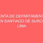 Venta de Departamento En Santiago De Surco, Lima